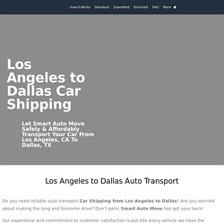 Los Angeles, CA to Dallas, TX Car Shipping & Auto Transport