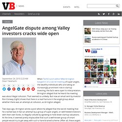 AngelGate dispute among Valley investors cracks wide open