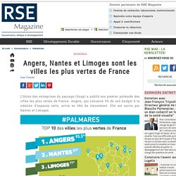 Angers, Nantes et Limoges sont les villes les plus vertes de France