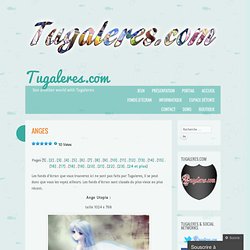 Anges « Tugaleres.com
