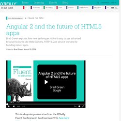 Angular 2 and the future of HTML5 apps