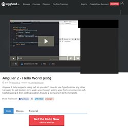 Angular 2 - Hello World (es5) - angular2 Video Tutorial #free