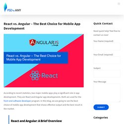 React vs. Angular – The Best Choice for Mobile App Development