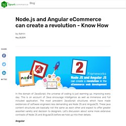 Node.js and Angular eCommerce can create a revolution - Know How