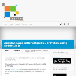 Angular js app with PostgreSQL or MySQL using Sequelize js - TECHPRD