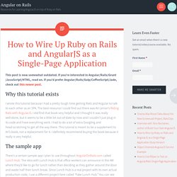 How to Wire Up Ruby on Rails and AngularJS as a Single-Page Application - Angular on Rails