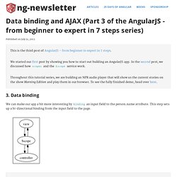 Data binding and AJAX (Part 3 of the AngularJS - from beginner to expert in 7 steps series)