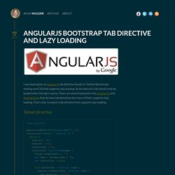 AngularJS Bootstrap tab directive and lazy loading - Arjan Wulder