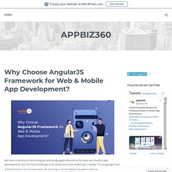 Why Choose AngularJS Framework for Web & Mobile App Development? – appbiz360