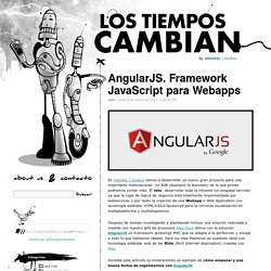 AngularJS. Framework JavaScript para Webapps « Los Tiempos Cambian