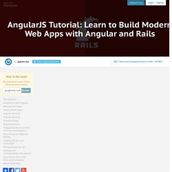 AngularJS Tutorial: Learn to Build Modern Web Apps with Angular and Rails