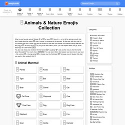 □ Animals & Nature Emojis