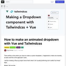 How to make an animated dropdown with Vue and Tailwindcss