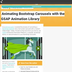 Animating Bootstrap Carousels with the GSAP Animation Library — SitePoint