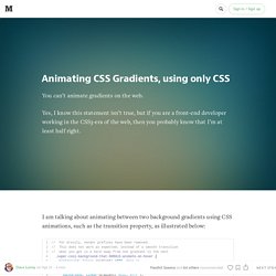 Animating CSS Gradients, using only CSS