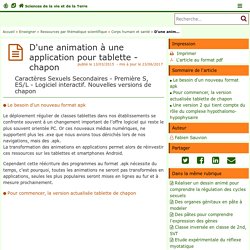 D'une animation à une application pour tablette - chapon - Sciences de la vie et de la Terre