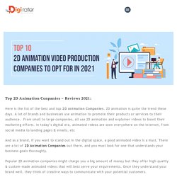 Top: 10 Best 2D Animation Companies In 2021: Digirater