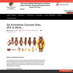 3d Animation Courses Fees at Times and Trends Academy