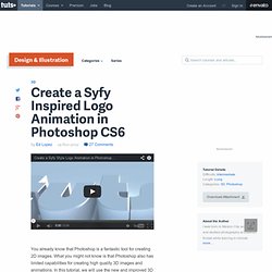 Create a Syfy Inspired Logo Animation in Photoshop CS6