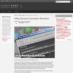 VRay Dynamic Animation Renderer