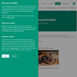 Mental health animation toolkit for teachers and schools