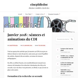 Janvier 2018 : séances et animations du CDI