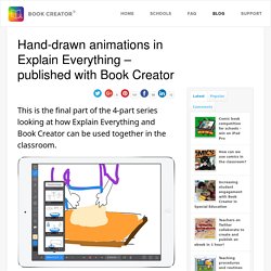 Hand-drawn animations in Explain Everything - published with Book Creator