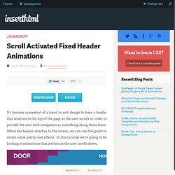 Scroll Activated Fixed Header Animations