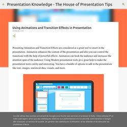 Using Animations and Transition Effects in Presentation