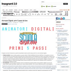 Animatori Digitali: primi 5 passi da fare