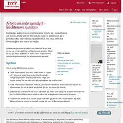 Ankyloserande spondylit - Bechterews sjukdom - 1177 Vårdguiden - sjukdomar, undersökningar, hitta vård, e-tjänster