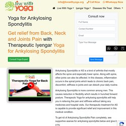 Ankylosing Spondylitis Yoga Asanas