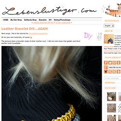 leather bracelet tutorial, Anleitung für ein Lederarmband