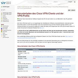 CiscoIPSecVPNClientDownload < Anleitungen < ZIVwiki - Pale Moon