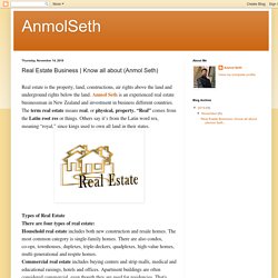 AnmolSeth: Real Estate Business