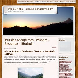 Tour des Annapurnas : Pokhara – Besisahar – Bhulbule