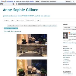 Anne-Sophie Gilloen: du coté de chez vous