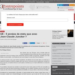 UE : 5 années de statu quo avec Jean-Claude Juncker