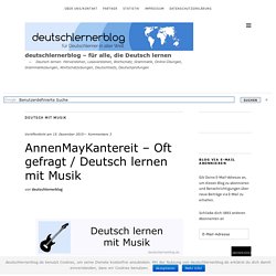 AnnenMayKantereit - Oft gefragt / Deutsch lernen mit Musik