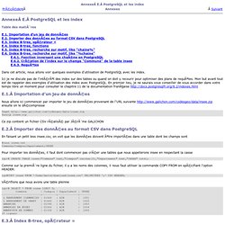 Annexe E. PostgreSQL et les index