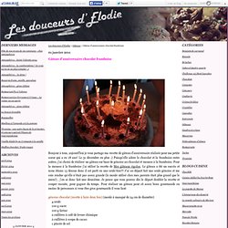 Gâteau d'anniversaire chocolat framboise - Les douceurs d'Elodie