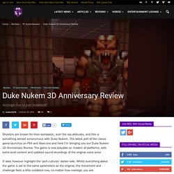 Duke Nukem 3D Anniversary Review - "Nostalgic Fun or Just Outdated?"