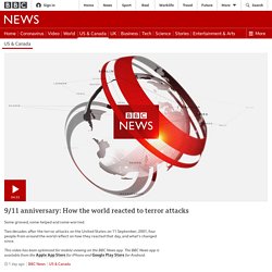 9/11 anniversary: How the world reacted to terror attacks