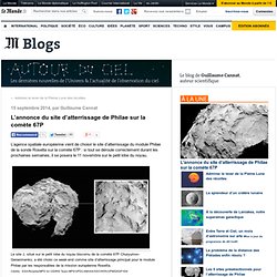 L’annonce du site d’atterrissage de Philae sur la comète 67P