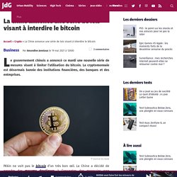 La Chine annonce une série de lois visant à interdire le bitcoin