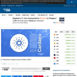 5 annonces majeures pour Cardano (ADA) - Journal du Coin