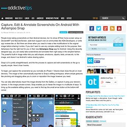 Capture, Edit & Annotate Screenshots On Android With Ashampoo Snap