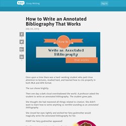 How to Write an Annotated Bibliography That Works - Essay Writing