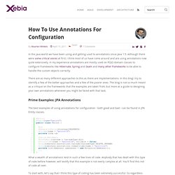 How to use annotations for configuration