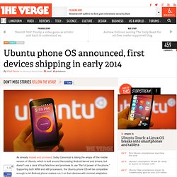 Ubuntu phone OS announced, first devices shipping in early 2014